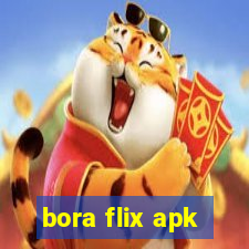 bora flix apk